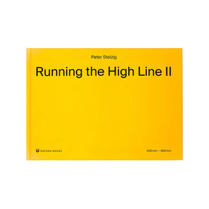 Racoon Books Peter Stelzig - Running The High Line II Multi Books 978-3-9823072-3-7 | Overkill