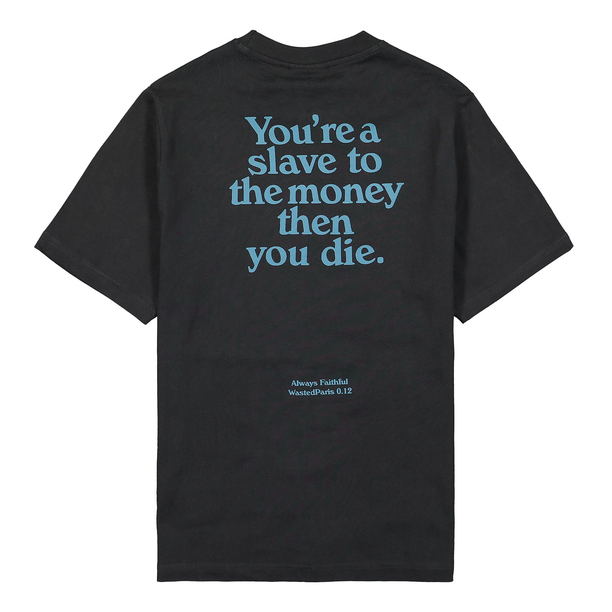 Wasted Paris Slave T-Shirt Black T-Shirts Material | Overkill