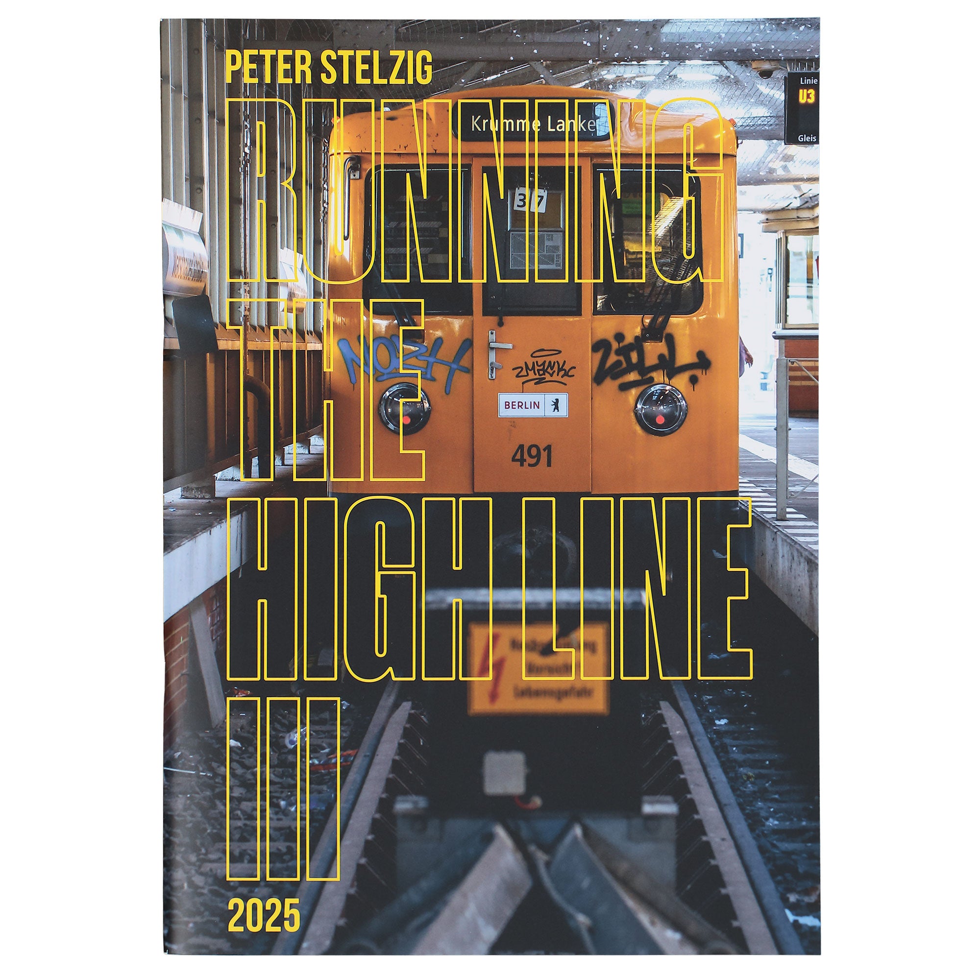 Racoon Books Peter Stelzig - Running The High Line III Multicolored Magazine / Book 978-3-9823072-1-3 | Overkill
