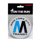 On The Run magnet new york mta logo    | Overkill