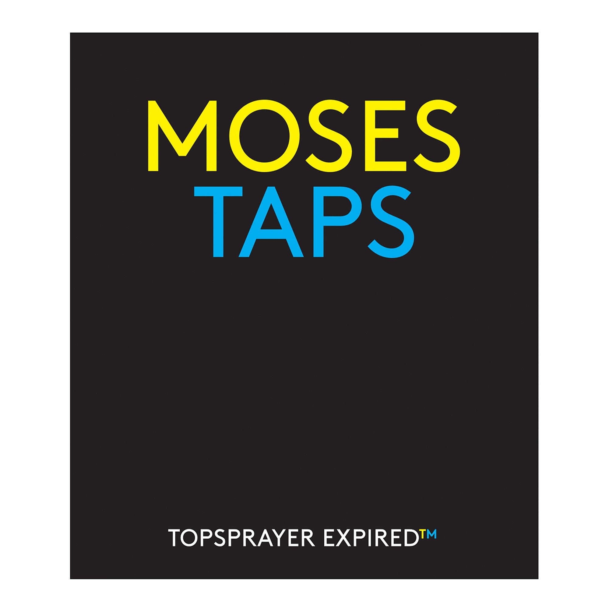 Publikat International Topsprayer Moses & Taps - Expired Book  Books P.BU10184 | Overkill